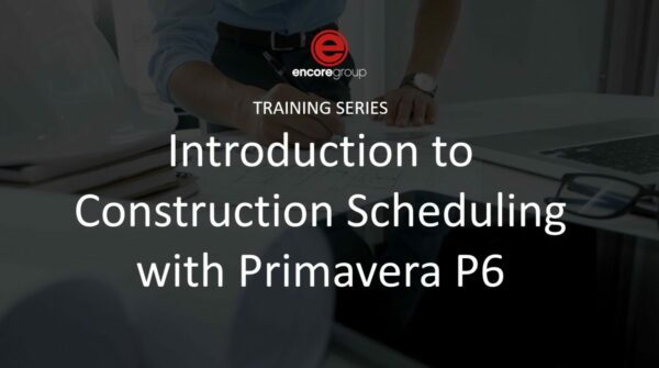Introduction to Construction Scheduling with Primavera P6