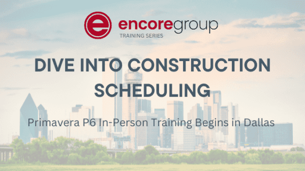 Introduction to Construction Scheduling with Primavera P6 - Dallas Texas